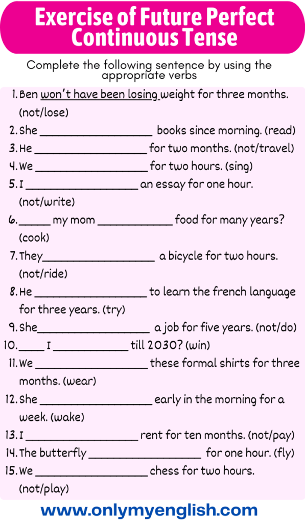 exercise of future  perfect continuous tense with answer