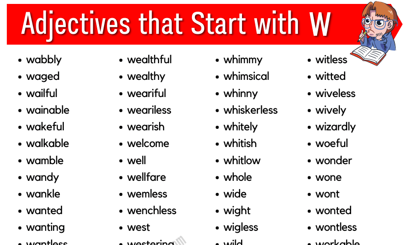 Adjectives that Start with W