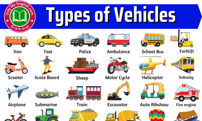 50 Types Of Vehicles With Name And Pictures Onlymyenglish