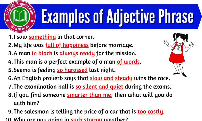 Give Me 10 Examples Of Adjective Phrase