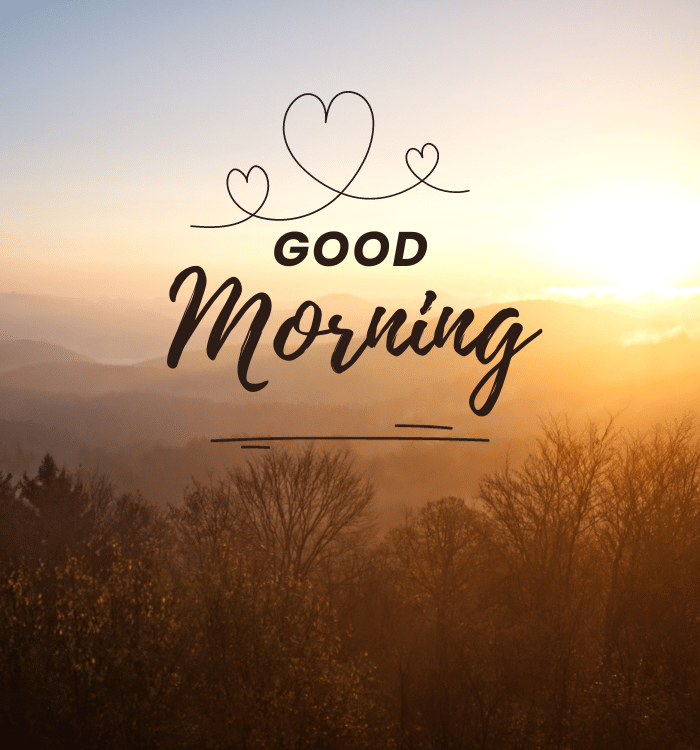 love good morning