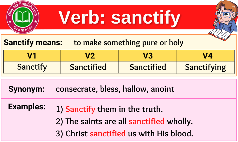 sanctify verb forms v1 v2 v3 past tense and past participle-min
