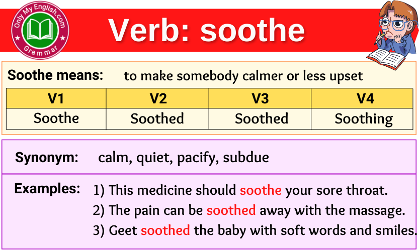 soothe verb forms v1 v2 v3 past tense and past participle-min